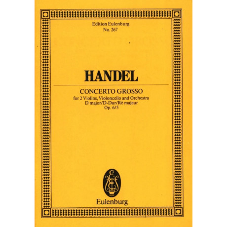 Handel - Concerto Grosso D Major Op.6/5