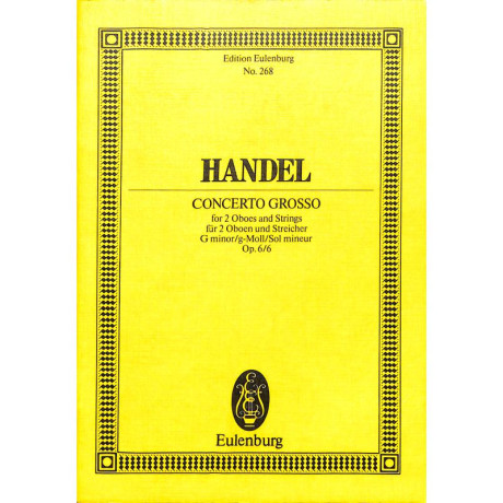 Handel - Concerto Grosso G Minor Op.6/6