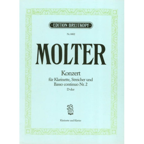 Johann Melchior Molter - Concerto for Clarinet, strings and b.c. No. 2 in D major