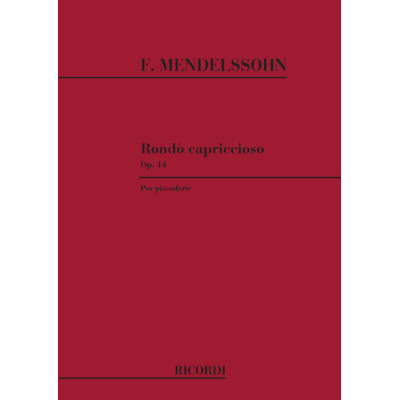 Mendelssohn - Rondo Capriccioso Op.14 per Pianoforte