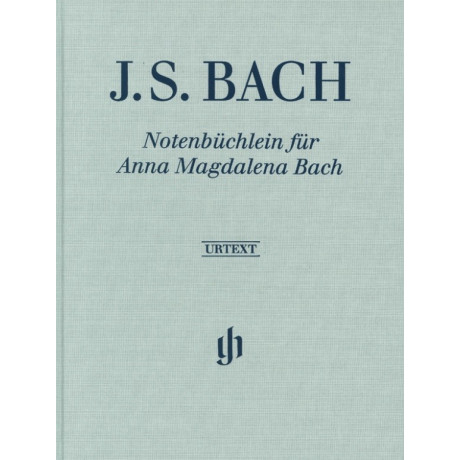 Johann Sebastian Bach - Notenbüchlein für Anna Magdalena Bach