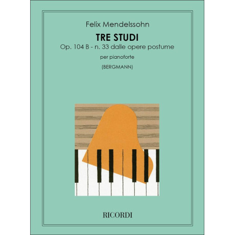 Mendelssohn - 3 Studi Op.104B n.33 dalle Opere Postume per Pianoforte