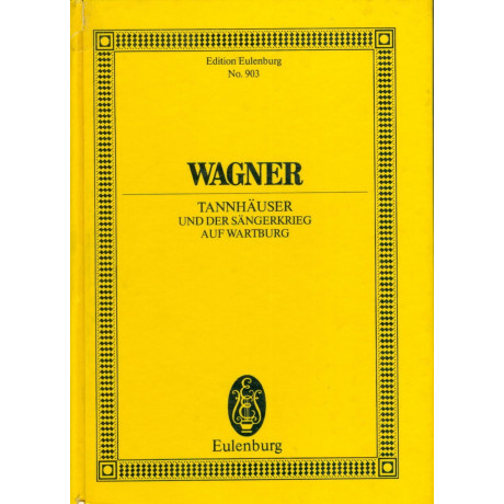 Wagner - Tannhauser Und Der Sangerkrieg Auf Wartburg