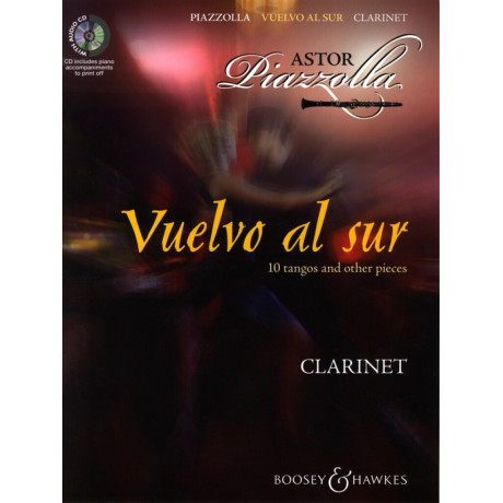 Piazzolla- Vuelvo al Sur 10 Tanghi per Clarino con CD
