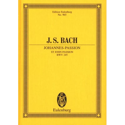 Bach - St John Passion BWV 245