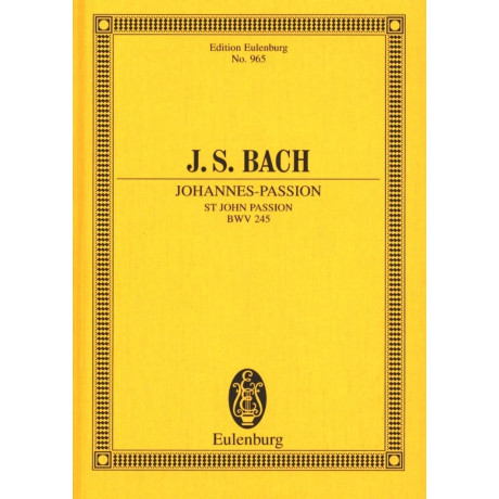Bach - St John Passion BWV 245