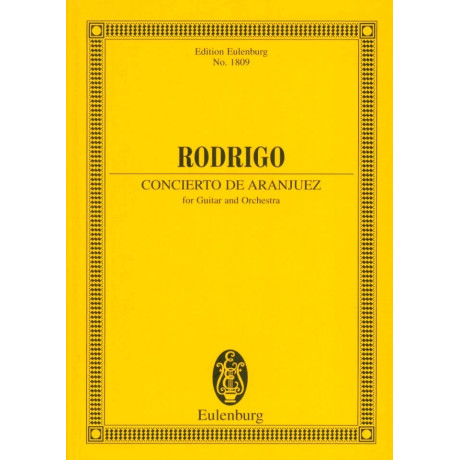 Rodrigo - Concierto de Aranjuez (1939/1974)