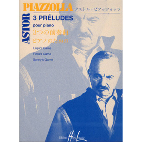 Piazzolla - 3 Preludes pour Piano
