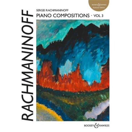 Rachmaninoff - Piano Compositions Vol.3