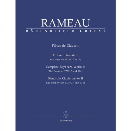 Rameau - Pezzi per Clavicembalo Ediz.Integrale Vol.2