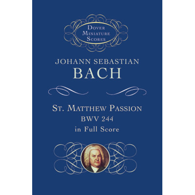 Bach - St. Matthew Passion BWV 244