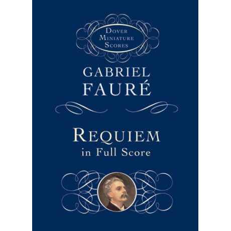 Faurè - Requiem In Full Score