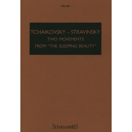 Tchaikovsky-Stravinsky - Two Movements from The Sleeping Beauty