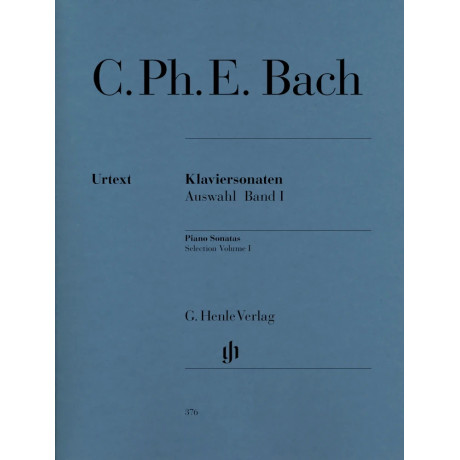 Carl Philipp Emanuel Bach - Selected Piano Sonatas - Volume I