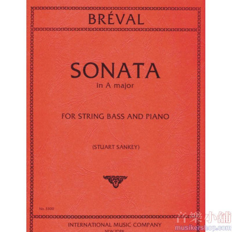 Brèval - Sonata in A Major for String Bass and Piano