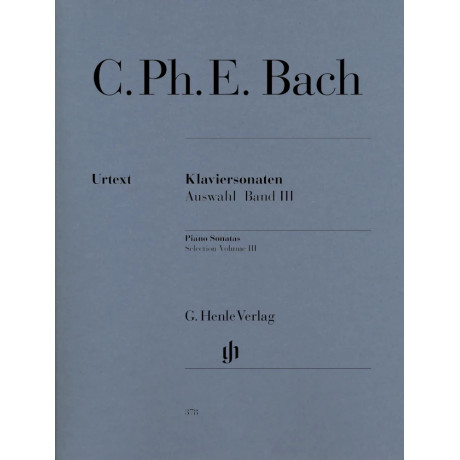 Carl Philipp Emanuel Bach - Selected Piano Sonatas - Volume III