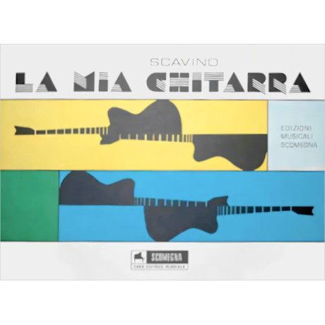 Scavino - La mia chitarra