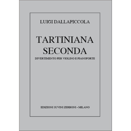 Dallapiccola - Tartiniana Seconda Divertimento per Violino e Piano