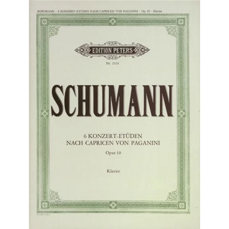 Schumann - 6 Konzertetüden nach Capricen von Paganini op. 10 per Pianoforte