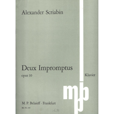 Scriabin - Deux Impromptus op. 10 (1894)  per Pianoforte