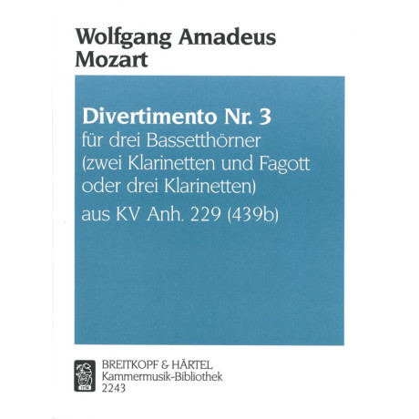 Mozart - Divertimento n.3 per 2 Clarini e Fagotto