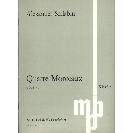 Scriabin - Quatre Morceaux op. 51 (1906)  per Pianoforte
