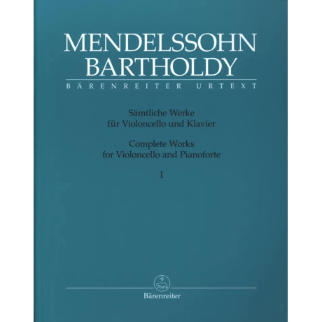 Mendelssohn - Cello Works Complete Volume 1