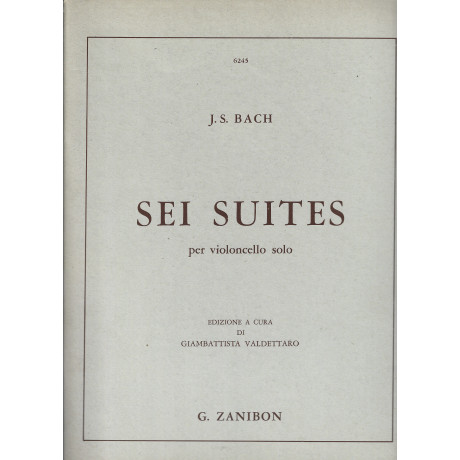 Bach - Sei Suites per Violoncello Solo