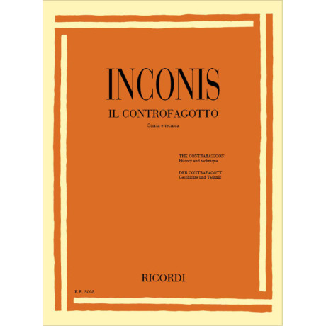 Inconis - Il Controfagotto Storia e Tecnica