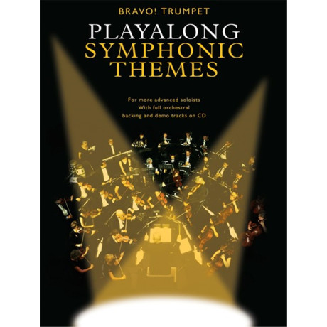 Bravo Playalong Symphonic Themes for Trumpet Solo