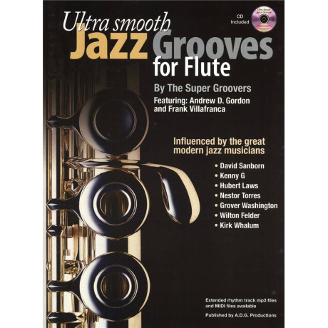 Ultra Smooth Jazz Grooves For Flute