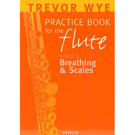 Trevor Wye - Practice Book Vol.5 Respirazione e Scale per Flauto