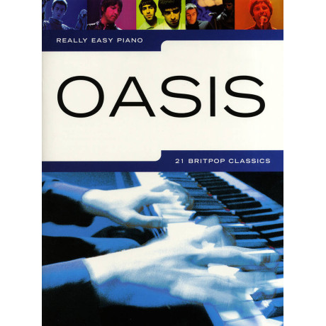 Oasis - 21 Britpop Classics for Easy Piano