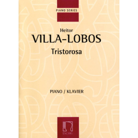 Villa-Lobos Tristorosa per Pianoforte