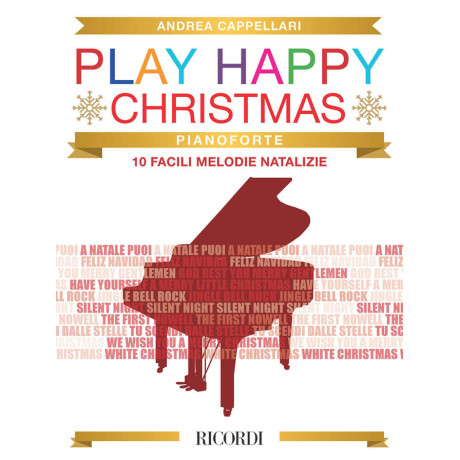 Play Happy Christmas - 10 Facili Melodie Natalizie per Piano