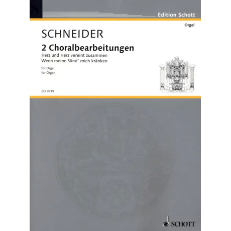 Schneider - Two Choral Settings for Organ