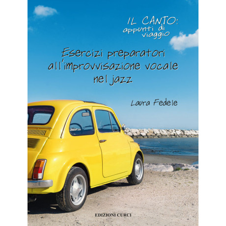 Fedele -  Esercizi preparatori all’improvvisazione vocale nel jazz