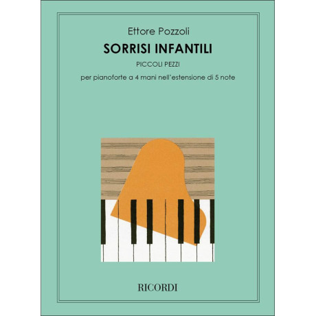 Pozzoli - Sorrisi Infantili Per Piano a 4 Mani