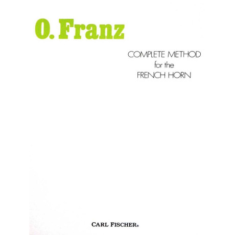 Franz - Complete Method French Horn
