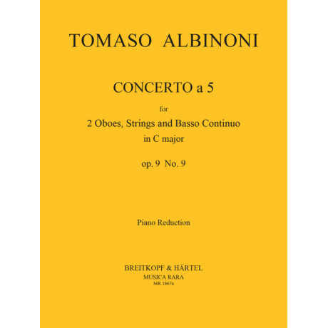 Albinoni - Concerto a 5 Op.9 n.9 per 2 oboi e Piano