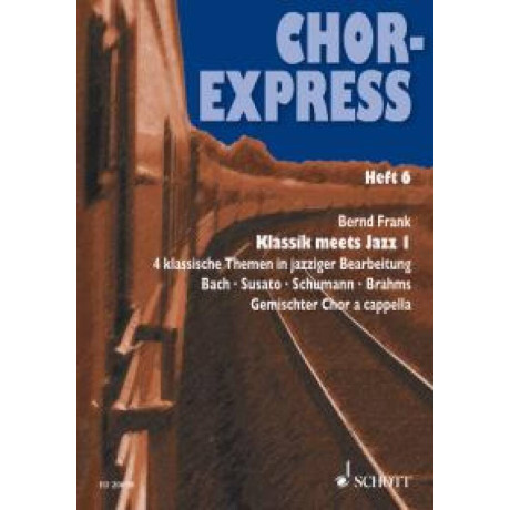 Chor-Express Heft 6 per Coro Misto