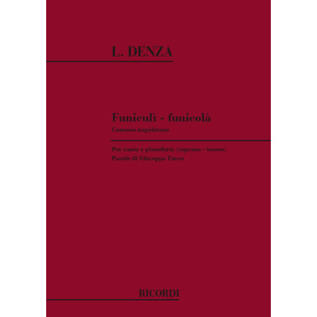 Denza - Funiculi - Funicula' per Canto e Pianoforte