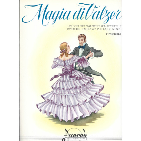 Magia di valzer Volume 2 per Pianoforte Per Principianti