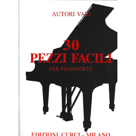 30 Pezzi facili per Pianoforte