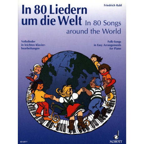 In 80 Songs around the World For Piano