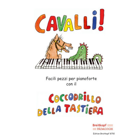 Cavalli! Facili Pezzi con il Coccodrillo della Tastiera