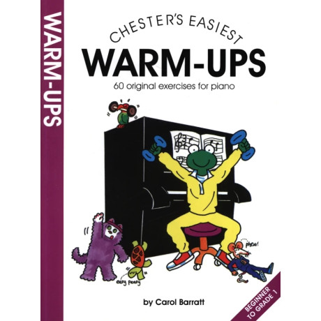 Chester's Easiest Piano Warm-Ups