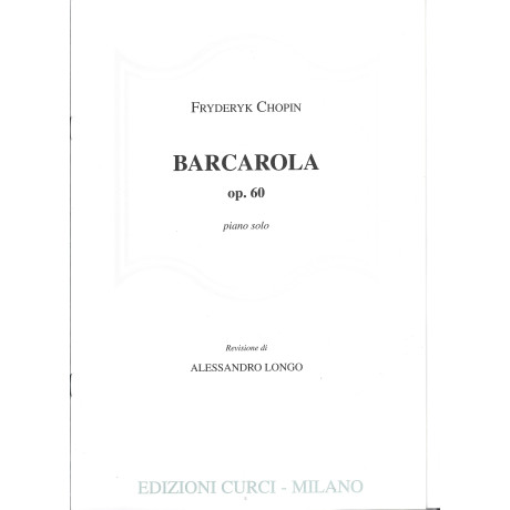 Chopin - Barcarola Op.60 Per Pianoforte