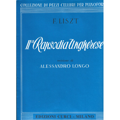 Liszt - 2° Rapsodia Ungherese Per Pianoforte