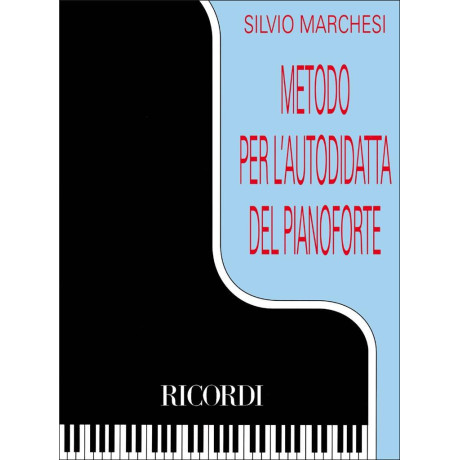 Marchesi -  Metodo Per L'Autodidatta Del Pianoforte